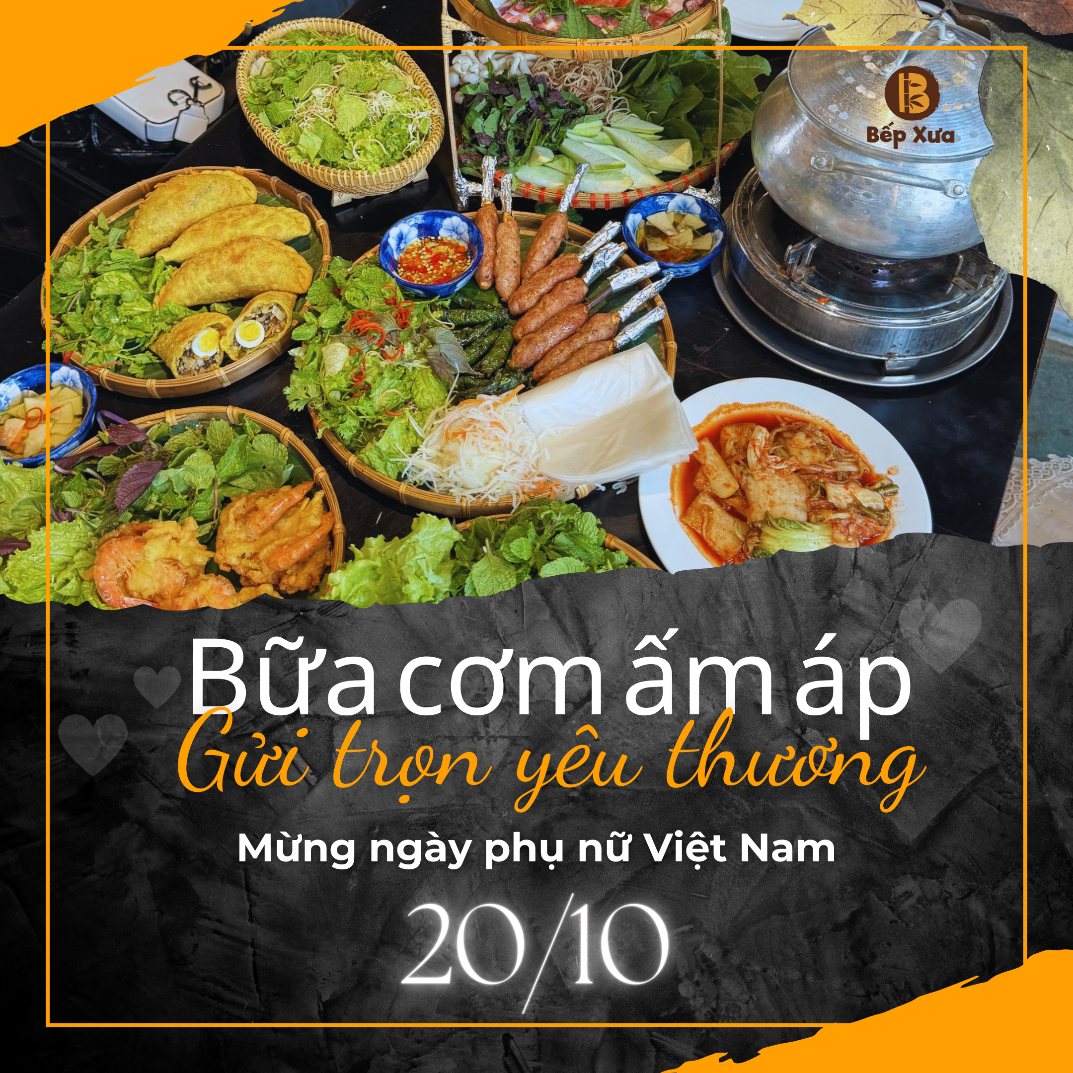 TẬN HƯỞNG KHÔNG KHÍ NGÀY LỄ 20/10 TẠI NHÀ HÀNG BẾP XƯA